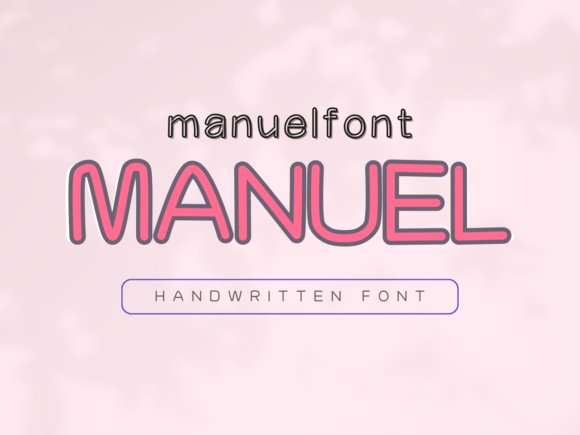 Manuel Font: Balancing Bold Handwritten Character with Professional Readability